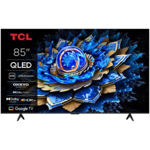 TV TCL QLED-UHD4K-GOOGLE TV-85T69C